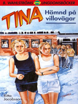 cover image of Tina 13--Hämnd på villovägar